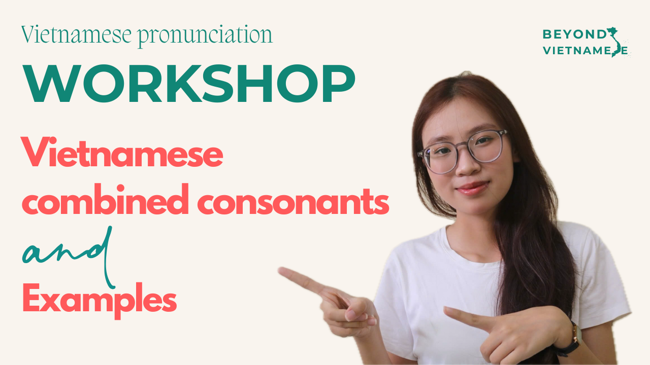 Vietnamese combined consonants & Examples